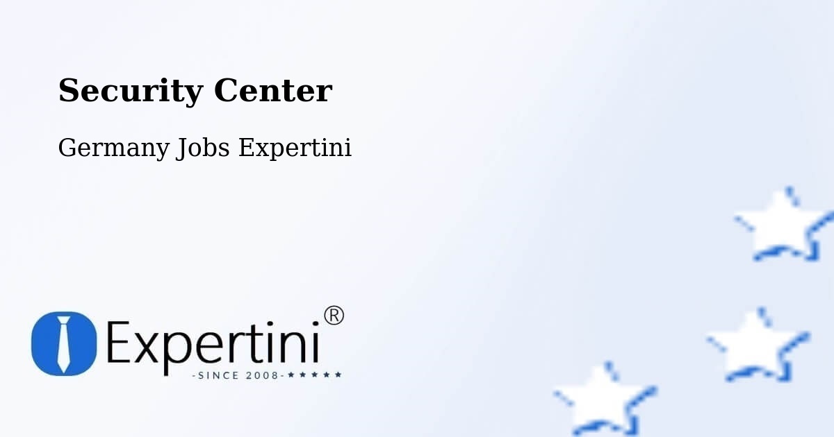 Security & Compliance – Kirchberg - Germany Jobs Expertini